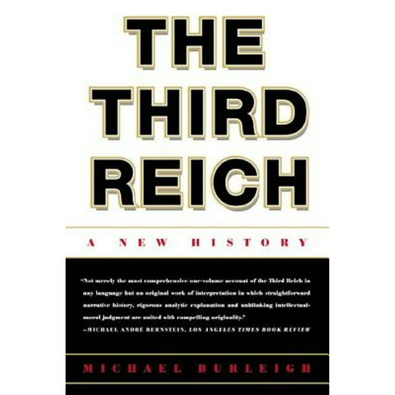 Pre-Owned The Third Reich : A New History (Paperback) 9780809093267