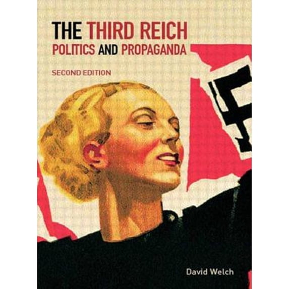 Pre-Owned The Third Reich: Politics and Propaganda, 9780415275088, 0415275083, Paperback, 2 edition