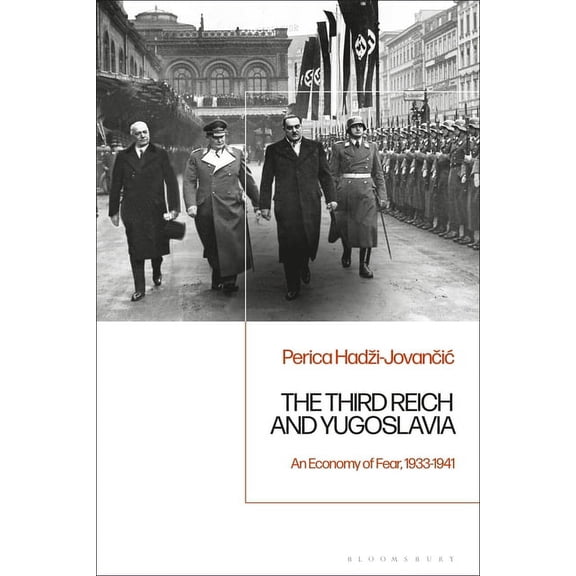 The Third Reich and Yugoslavia (Paperback)