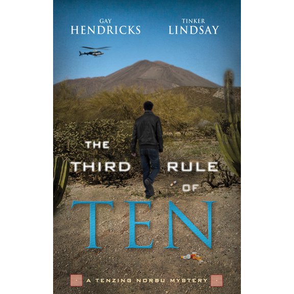 Tenzing Norbu Mysteries The Third Rule Of Ten: A Tenzing Norbu Mystery, (Paperback)