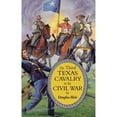 thumbnail image 1 of Pre-Owned The Third Texas Cavalry in the Civil War (Paperback) 0806132892 9780806132891, 1 of 1