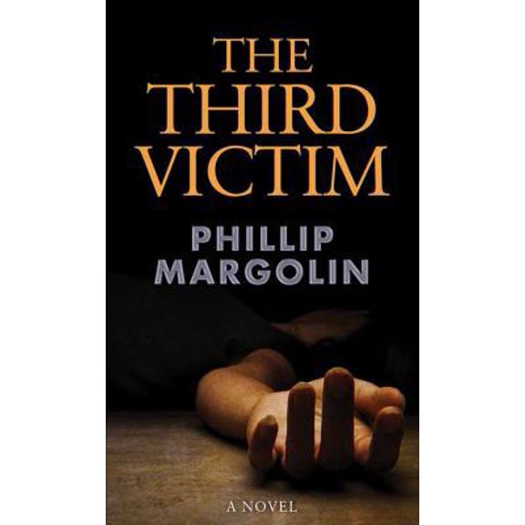Pre-Owned The Third Victim (Hardcover) 168324768X 9781683247685