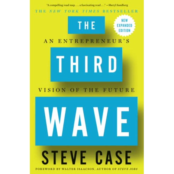 Pre-Owned The Third Wave: An Entrepreneur's Vision of the Future (Paperback) 1501132598 9781501132599