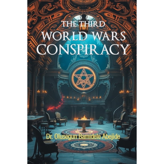 The Third World Wars Conspiracy, (Paperback)