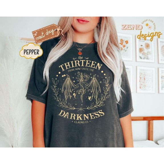 The Thirteen Throne Of Glass From Darkness Claim Us Bookish Fantasy T-Shirt