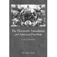 thumbnail image 1 of Pre-Owned The Thirteenth Amendment and American Freedom : A Legal History (Hardcover) 9780814782767, 1 of 1