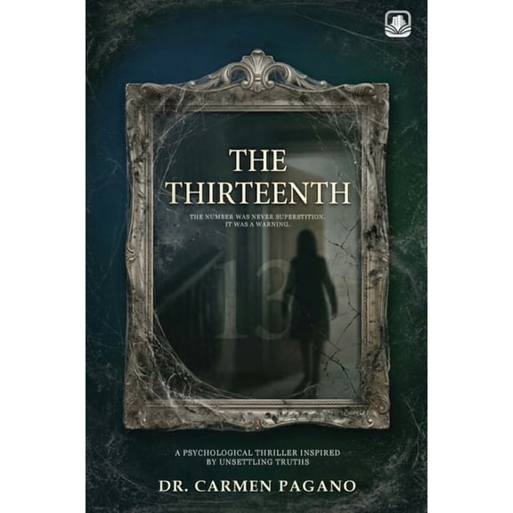 The Thirteenth, (Paperback)