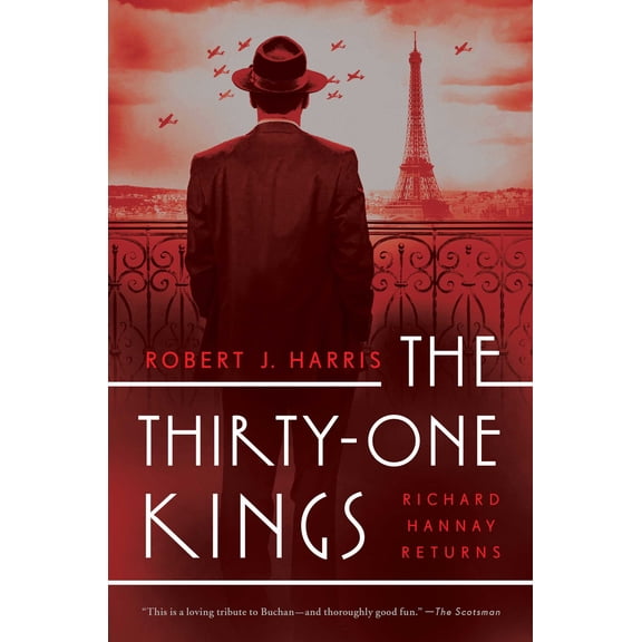 The Thirty-One Kings : A Richard Hannay Thriller (Hardcover)