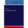 thumbnail image 1 of The Thistle and the Rose, (Paperback), 1 of 1