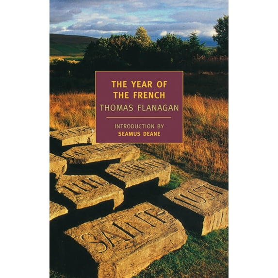 The Thomas Flanagan Trilogy: The Year of the French (Paperback)
