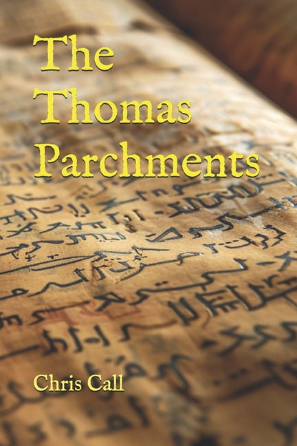 The Thomas Parchments, (Paperback)