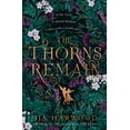 thumbnail image 1 of Pre-Owned The Thorns Remain (Paperback) 0008603162 9780008603168, 1 of 1