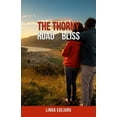 thumbnail image 1 of The Thorny Road to Bliss (Paperback), 1 of 1