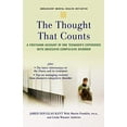 thumbnail image 1 of Pre-Owned The Thought That Counts: A Firsthand Account of One Teenager's Experience with Obsessive (Paperback 9780195316896) by Jared Douglas Kant, Martin Franklin, Linda Wasmer Andrews, 1 of 1