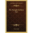 thumbnail image 1 of The Thought Farthest Out (Paperback), 1 of 1