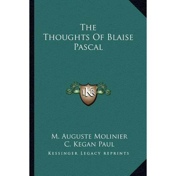 The Thoughts Of Blaise Pascal (Paperback)