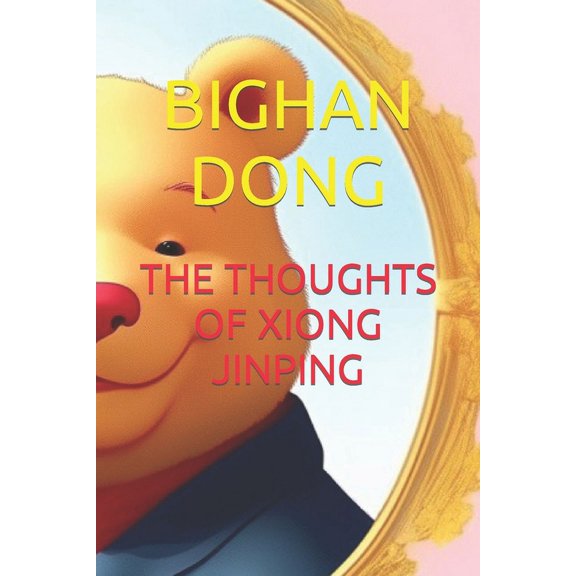 The Thoughts of Xiong Jinping (Paperback)
