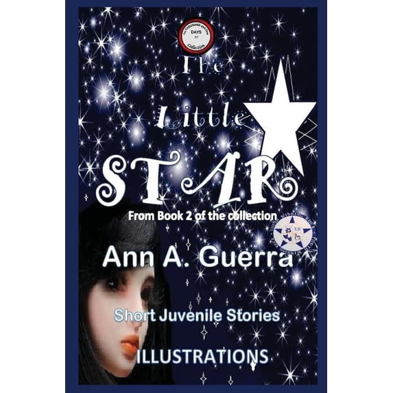 The Thousand and Ona Days: Short Juvenil The Little Star: From Book 2 of the collection No.17, Book 2, (Paperback)