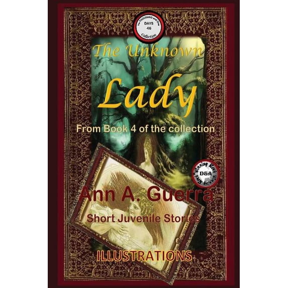 The Thousand and One Days: Short Juvenil The Unknown Lady: Story No. 46, Book 46, (Paperback)