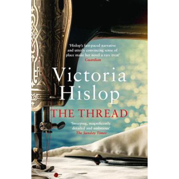 Pre-Owned The Thread. Victoria Hislop (Paperback) 0755377753 9780755377756