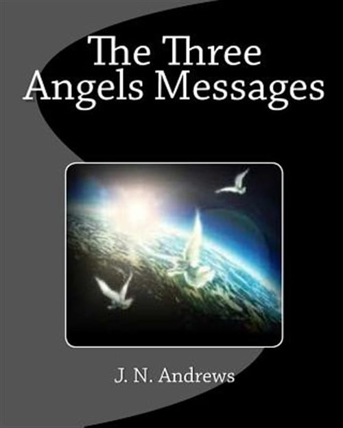 The Three Angels Messages - Walmart.com