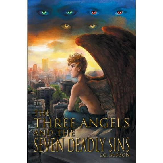 The Three Angels and the Seven Deadly Sins, (Paperback)