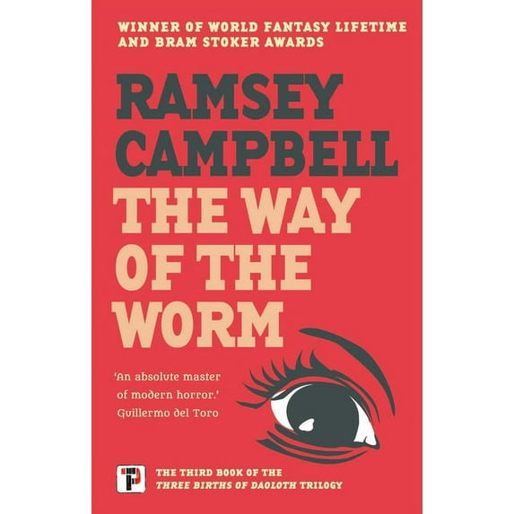 The Three Births of Daoloth: The Way of the Worm (Series #3) (Hardcover)