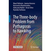 The Three-Body Problem from Pythagoras to Hawking, Paperback
