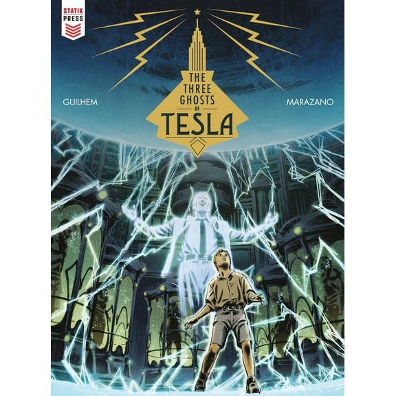 The Three Ghosts Of Tesla (Graphic Novel) (Hardcover)