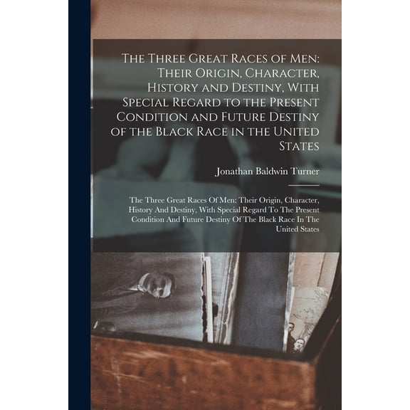 The Three Great Races of Men, (Paperback)