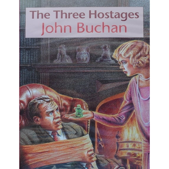 The Three Hostages : (Annotated Edition) (Paperback)