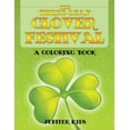 thumbnail image 1 of The Three-Leaf Clover Festival (A Coloring Book) (Paperback), 1 of 1