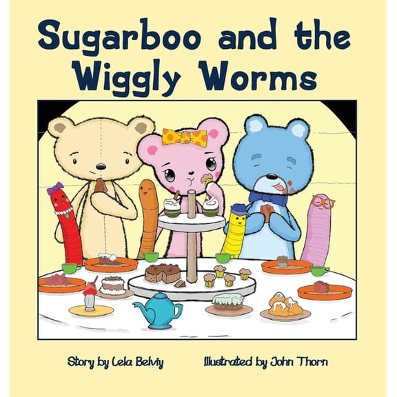 The Three Little Bears: Sugarboo and the Wiggly Worms (Hardcover)