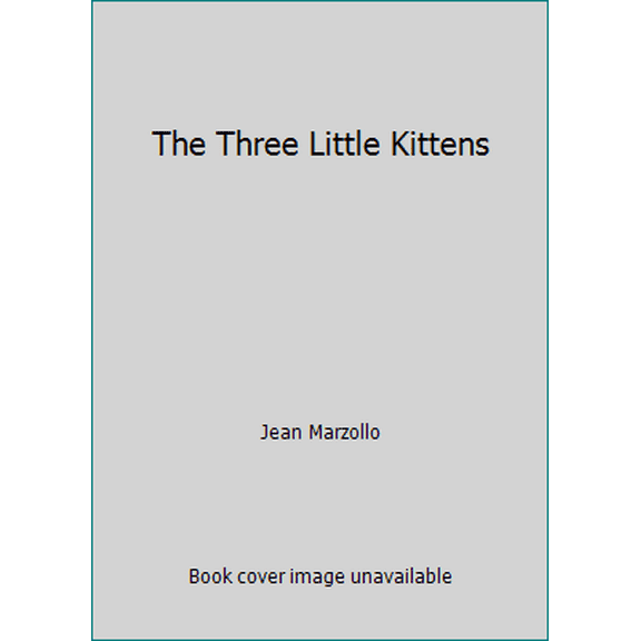 Pre-Owned The Three Little Kittens (Paperback) 0590437135 9780590437134