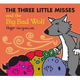 thumbnail image 1 of Pre-Owned The Three Little Misses and the Big Bad Wolf (Little Miss Glitter Storybook) (Paperback) 1405265922 9781405265928, 1 of 1