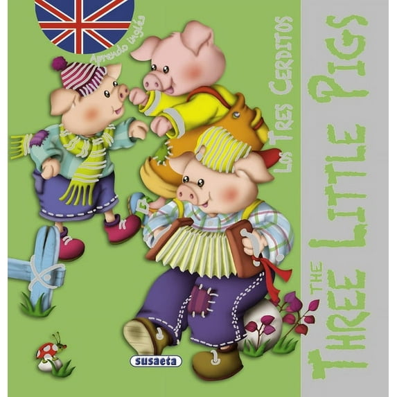 The Three Little Pigs / Los Tres Cerditos (Hardcover)