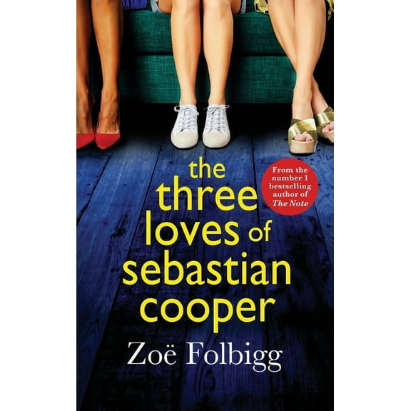 The Three Loves of Sebastian Cooper, (Hardcover)