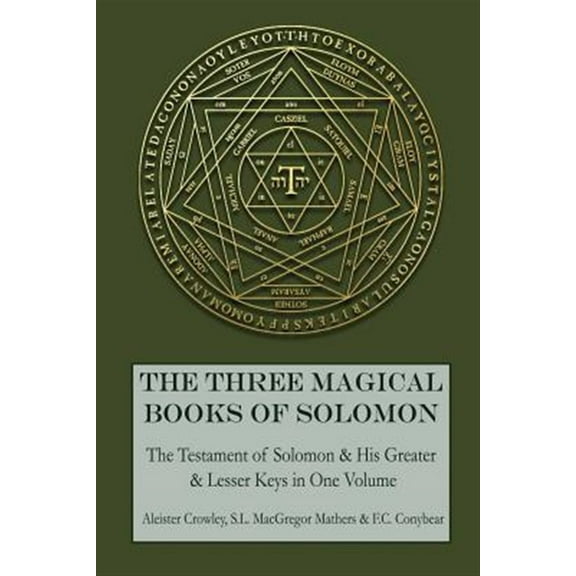 The Three Magical Books of Solomon (Paperback)