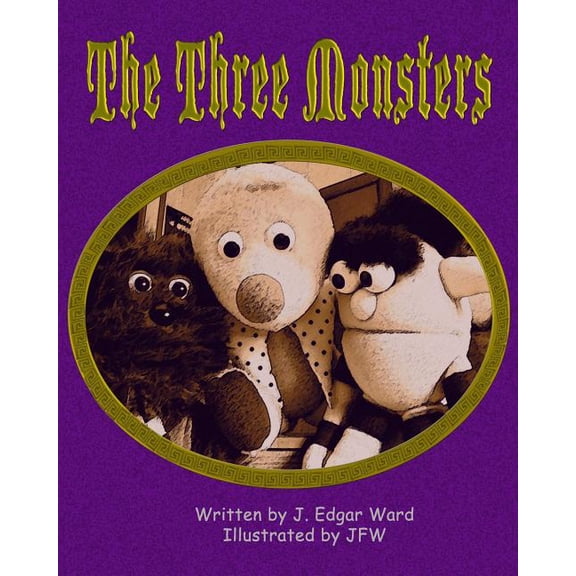 The Three Monsters, (Paperback)