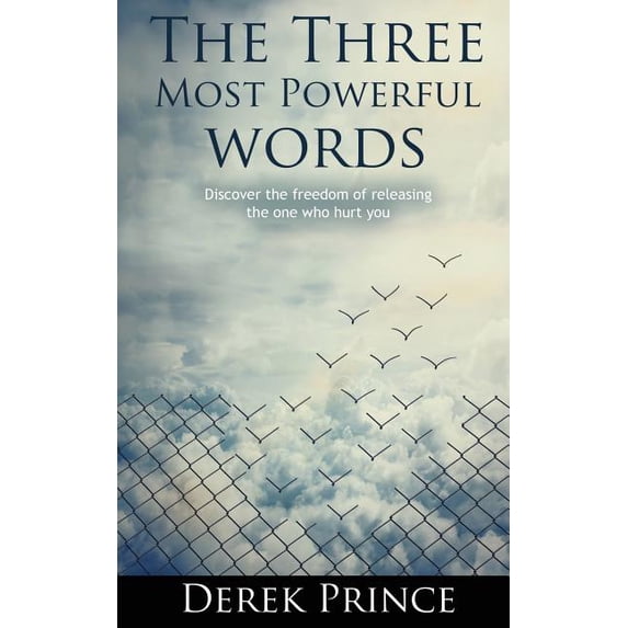 The Three Most Powerful Words (Paperback)