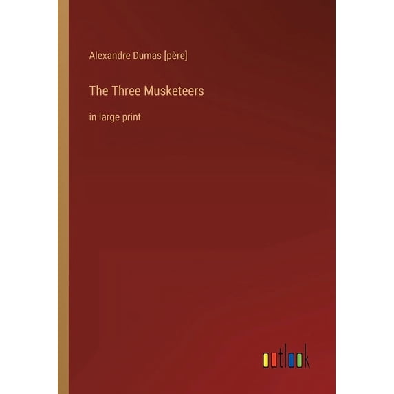 The Three Musketeers (Paperback)