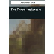 The Three Musketeers, Paperback