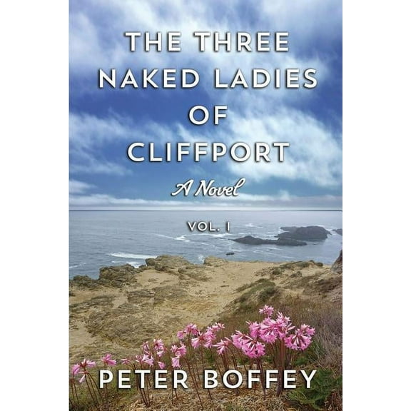The Three Naked Ladies of Cliffport (Paperback)