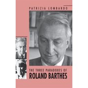 The Three Paradoxes of Roland Barthes, Paperback
