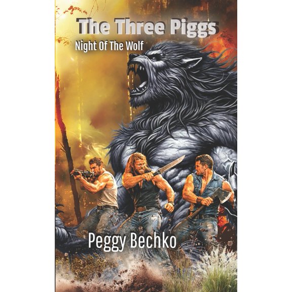 The Three Piggs: Night Of The Wolf, (Paperback)
