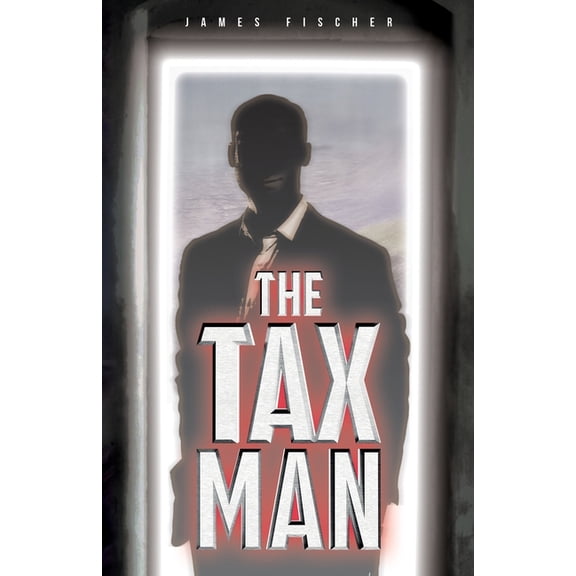 The Three Professions The Tax Man, Book 1, (Paperback)