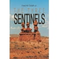 thumbnail image 1 of The Three Sentinels (Paperback), 1 of 1