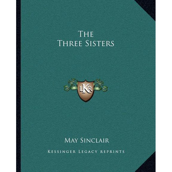 The Three Sisters (Paperback)