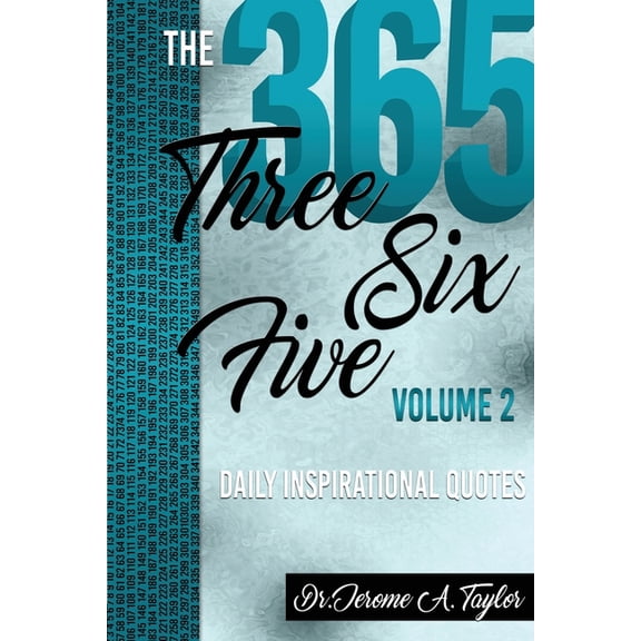 The Three Six Five Daily Inspirational Quotes Volume 2, (Paperback)