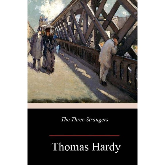 The Three Strangers (Paperback)